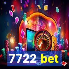 7722 bet